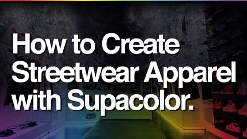 Blog post title about creating streetwear apparel with Supacolor on colorful background