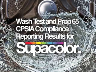 Water splashing with Supacolor logo text overlay announcing wash test and CPSIA compliance reporting